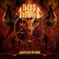 deus inversus - mastery over the world